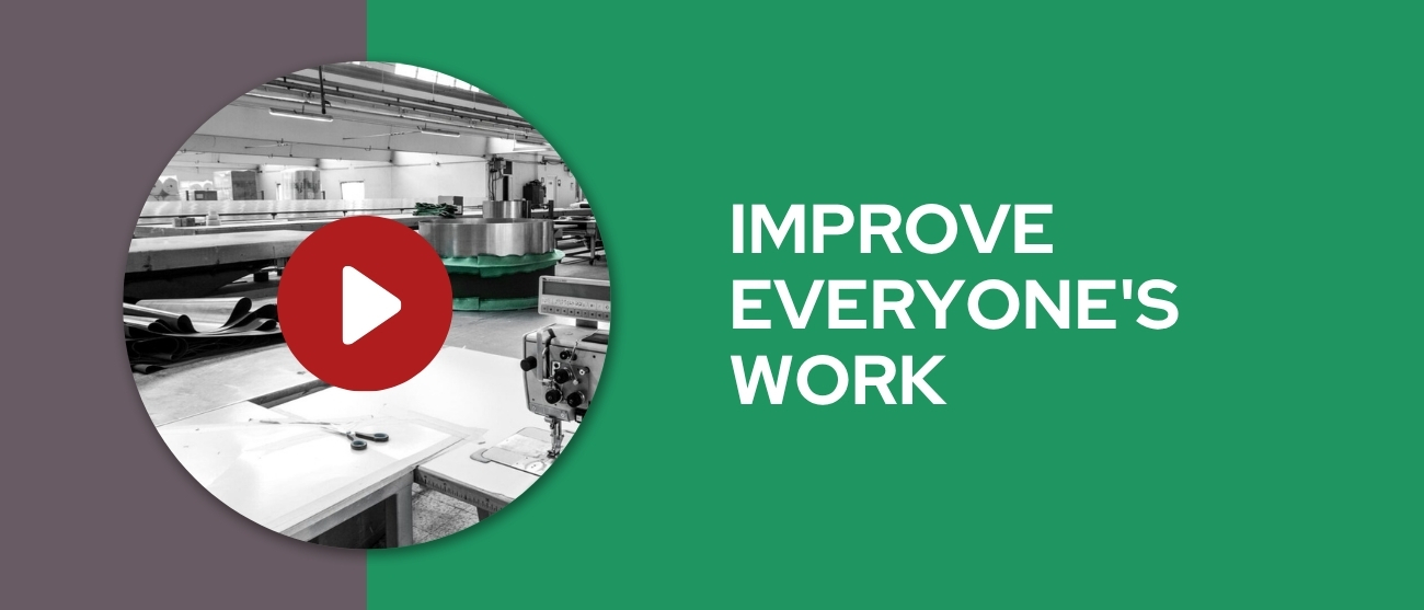improve everyone's work